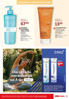 Ziko Dermo - gazetka promocyjna Gazetka od czwartku 30.07 do środy 12.08 - strona 13