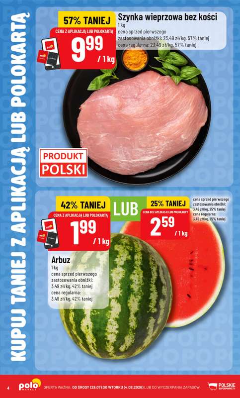 POLOmarket - gazetka promocyjna Kupuj taniej z aplikacją lub polokartą od środy 29.07 do wtorku 04.08 - strona 4
