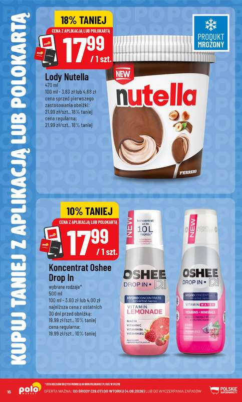 POLOmarket - gazetka promocyjna Kupuj taniej z aplikacją lub polokartą od środy 29.07 do wtorku 04.08 - strona 16