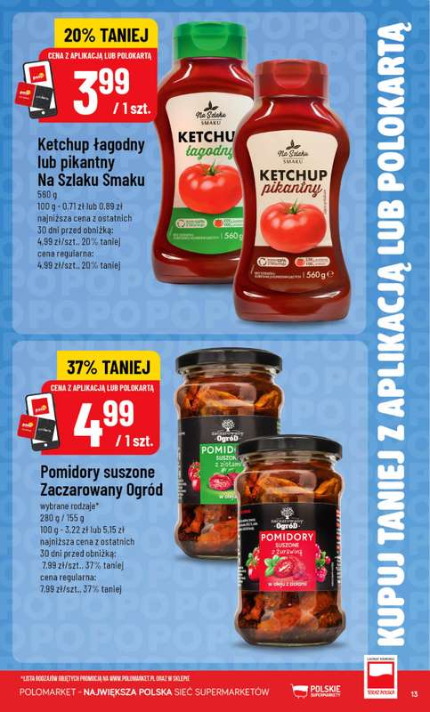 POLOmarket - gazetka promocyjna Kupuj taniej z aplikacją lub polokartą od środy 29.07 do wtorku 04.08 - strona 13
