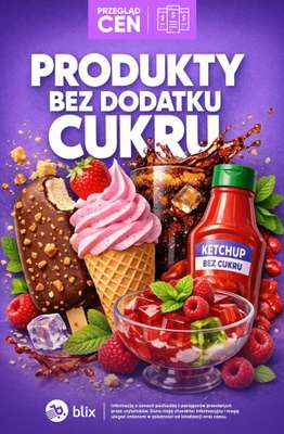 Dino - gazetka promocyjna Produkty BEZ DODATKU CUKRU - przegląd cen od czwartku 30.07 do wtorku 04.08
