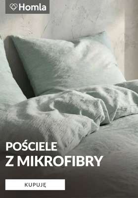 Homla - gazetka promocyjna Pościele z mikrofibry od wtorku 28.07 