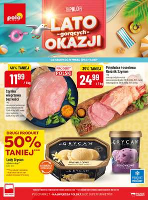 POLOmarket - gazetka promocyjna Lato gorących okazji od środy 29.07 do wtorku 04.08