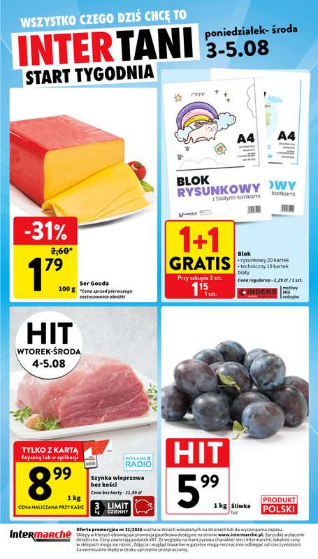 Intermarche - gazetka promocyjna Intertani start tygodnia od poniedziałku 03.08 do środy 05.08