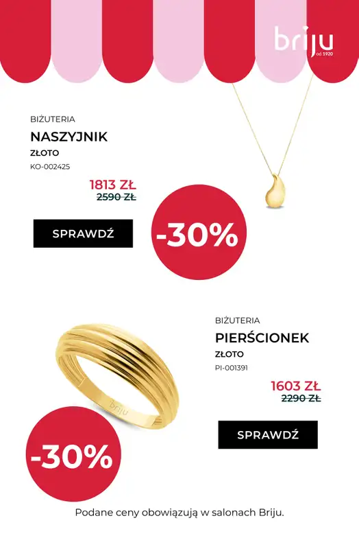Briju - gazetka promocyjna Wyprzedaż do 70% - sprawdź nowe modele! od środy 29.07 do środy 12.08 - strona 16