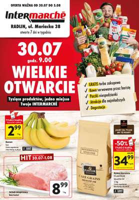 Intermarche - gazetka promocyjna Wielkie otwarcie! Intermarche Radlin! od czwartku 30.07 do środy 05.08