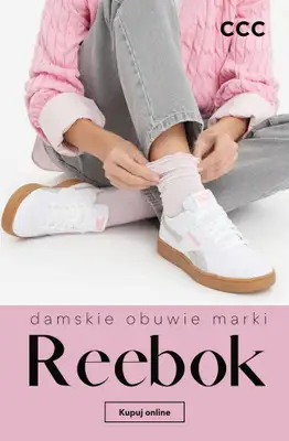CCC - gazetka promocyjna Damskie obuwie marki REEBOK od piątku 31.07 