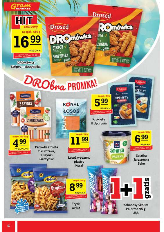 Gram Market - gazetka promocyjna Gazetka od środy 05.08 do wtorku 11.08 - strona 5