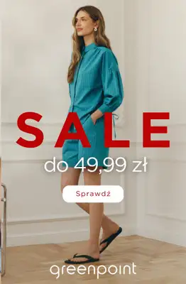 Greenpoint - gazetka promocyjna SALE - produkty za 49,99 zł od piątku 31.07 do niedzieli 09.08