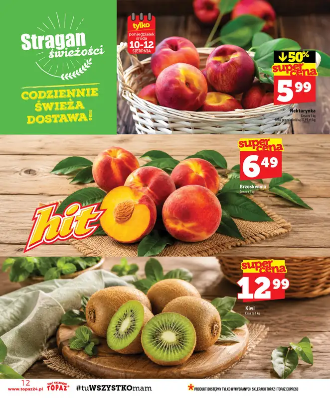 TOPAZ - gazetka promocyjna Gazetka od czwartku 06.08 do środy 12.08 - strona 12
