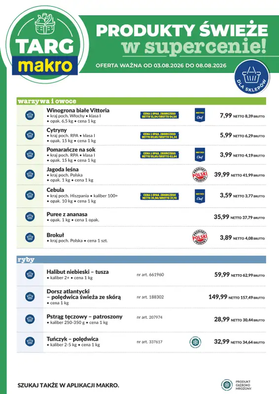 Makro - gazetka promocyjna Targ MAKRO - oferta świeża w super cenach! od poniedziałku 03.08 do soboty 08.08 - strona 6