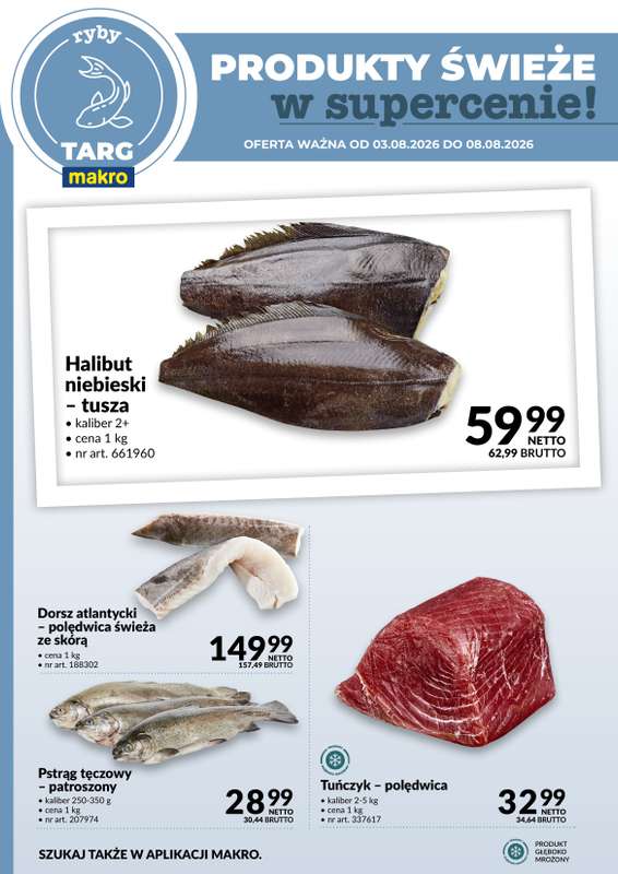 Makro - gazetka promocyjna Targ MAKRO - oferta świeża w super cenach! od poniedziałku 03.08 do soboty 08.08 - strona 4
