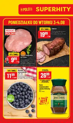POLOmarket - gazetka promocyjna Super hity od poniedziałku 03.08 do wtorku 04.08