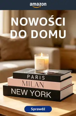 Amazon - gazetka promocyjna Nowości do domu od poniedziałku 03.08 