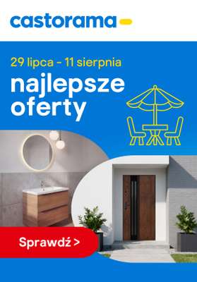 Castorama - gazetka promocyjna Najlepsze oferty od poniedziałku 03.08 do wtorku 11.08