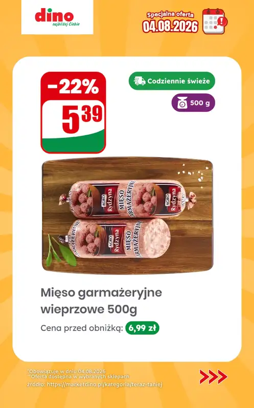 Dino - gazetka promocyjna Specjalna oferta na 04.08.2026 - promocje spoza gazetki od wtorku 04.08 do wtorku 04.08 - strona 7