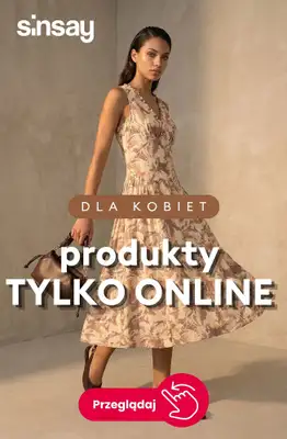 Sinsay - gazetka promocyjna Produkty tylko online - dla niej od wtorku 04.08 do środy 12.08
