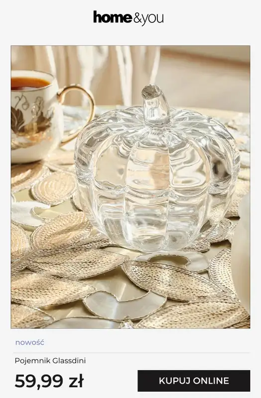 home&you - gazetka promocyjna Kolekcja Shiny fall od wtorku 04.08 do niedzieli 16.08 - strona 5