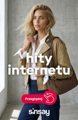 Sinsay - gazetka promocyjna HITY Internetu dla niej od wtorku 04.08 