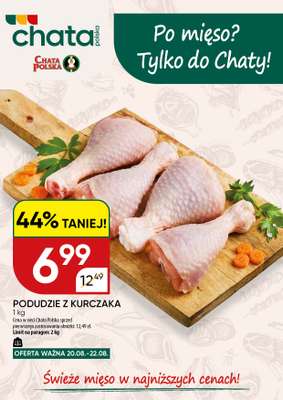 Chata Polska - gazetka promocyjna Po mięso? Tylko do Chaty! 20-22.08  do soboty 22.08