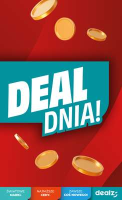 Dealz - gazetka promocyjna Deal dnia od czwartku 06.08 do środy 12.08