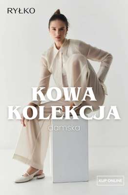 Ryłko - gazetka promocyjna NOWA KOLEKCJA damska od czwartku 06.08 