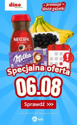 Dino - gazetka promocyjna Specjalna oferta na 06.08.2026 - promocje spoza gazetki od czwartku 06.08 do czwartku 06.08