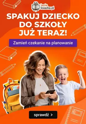 taniaksiazka.pl - gazetka promocyjna Wyprawka szkolna w super cenach! od czwartku 06.08 do wtorku 18.08