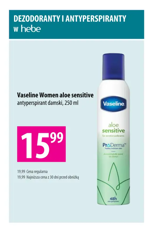 Hebe - gazetka promocyjna Dezodoranty i antyperspiranty w niskich cenach od czwartku 06.08 do środy 19.08 - strona 6