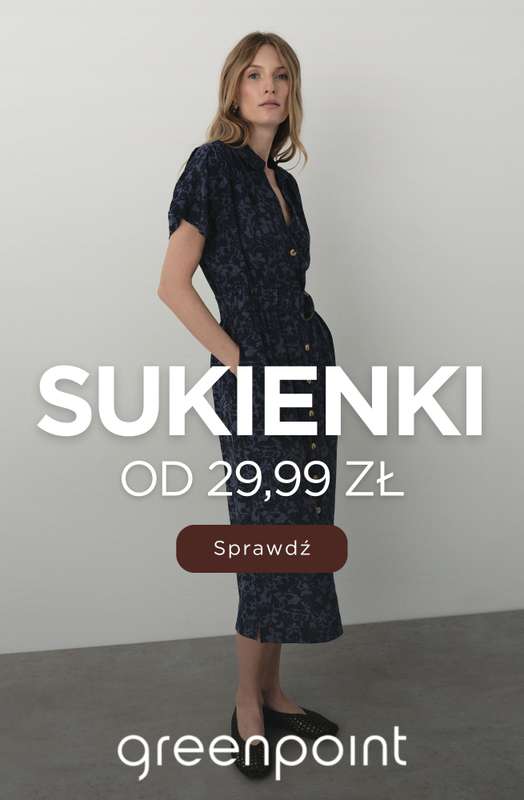 Greenpoint - gazetka promocyjna Sukienki od 29,99 zł od czwartku 06.08 