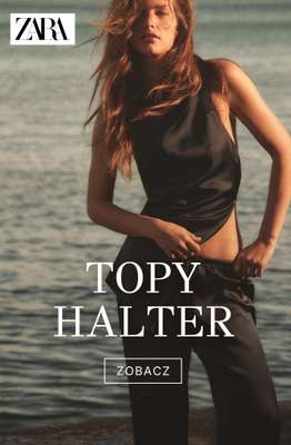 Zara - gazetka promocyjna Topy halter od czwartku 06.08 