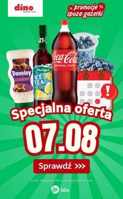 Dino - gazetka promocyjna Specjalna oferta na 07.08.2026 - promocje spoza gazetki od piątku 07.08 do piątku 07.08