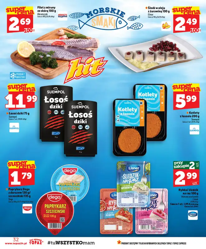 TOPAZ - gazetka promocyjna Gazetka od czwartku 13.08 do środy 19.08 - strona 32