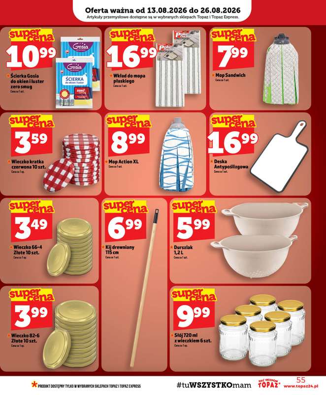 TOPAZ - gazetka promocyjna Gazetka od czwartku 13.08 do środy 19.08 - strona 55