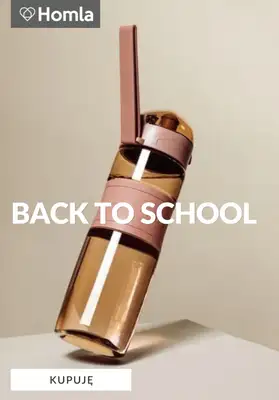 BACK TO SCHOOL - gazetka promocyjna Homla | Back To School od wtorku 11.08 