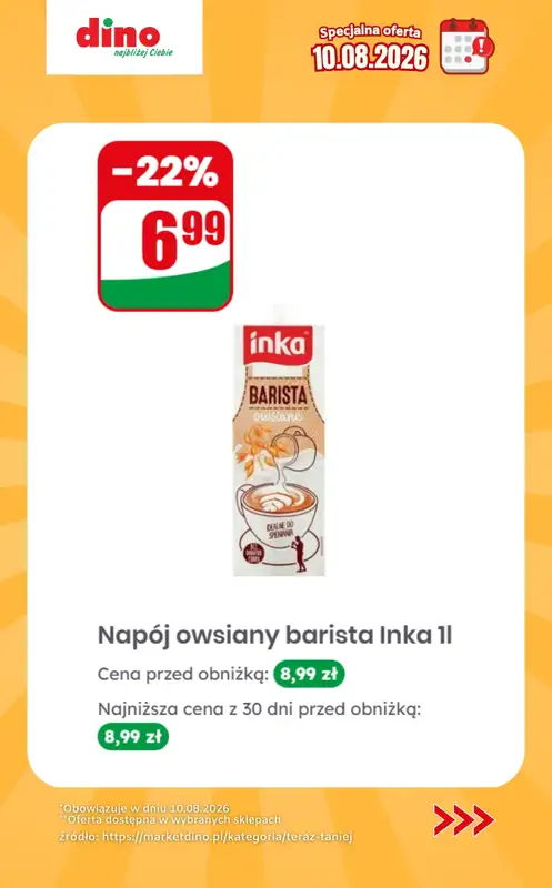Dino - gazetka promocyjna Specjalna oferta na 10.08.2026 - promocje spoza gazetki od poniedziałku 10.08 do poniedziałku 10.08 - strona 8