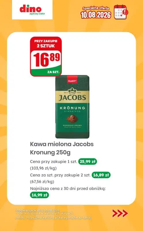 Dino - gazetka promocyjna Specjalna oferta na 10.08.2026 - promocje spoza gazetki od poniedziałku 10.08 do poniedziałku 10.08 - strona 7