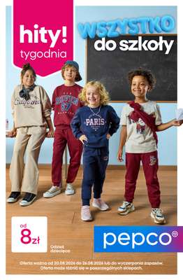 Pepco - gazetka promocyjna Gazetka od czwartku 20.08 do środy 26.08