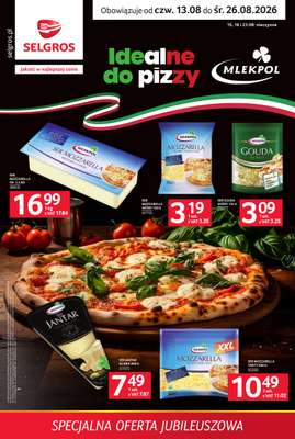 Selgros - gazetka promocyjna Specjalna oferta jubileuszowa od czwartku 13.08 do środy 26.08