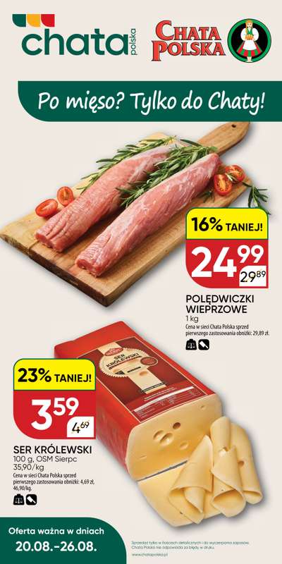 Chata Polska - gazetka promocyjna Oferta tygodnia 20-26.08  do środy 26.08