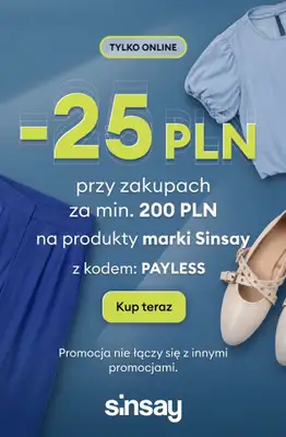 Sinsay - gazetka promocyjna -25 PLN przy zakupach za min. 200 PLN na produkty marki Sinsay od wtorku 11.08 do środy 12.08