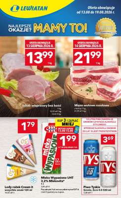 LEWIATAN - gazetka promocyjna Mamy TO w Lewiatanie – Żory od czwartku 13.08 do środy 19.08