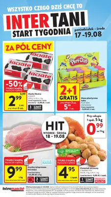 Intermarche - gazetka promocyjna Intertani start tygodnia od poniedziałku 17.08 do środy 19.08