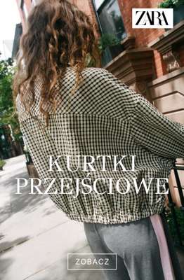 Zara - gazetka promocyjna Kurtki przejściowe od czwartku 13.08 