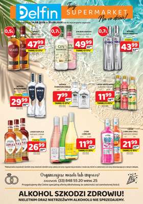 Delfin - gazetka promocyjna Ulotka alkoholowa od piątku 14.08 do niedzieli 30.08