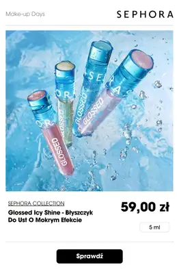 Sephora - gazetka promocyjna -20% na produkty do makijażu przy min. 129 zł. od czwartku 13.08 do piątku 14.08 - strona 5