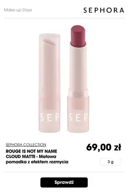 Sephora - gazetka promocyjna -20% na produkty do makijażu przy min. 129 zł. od czwartku 13.08 do piątku 14.08 - strona 9