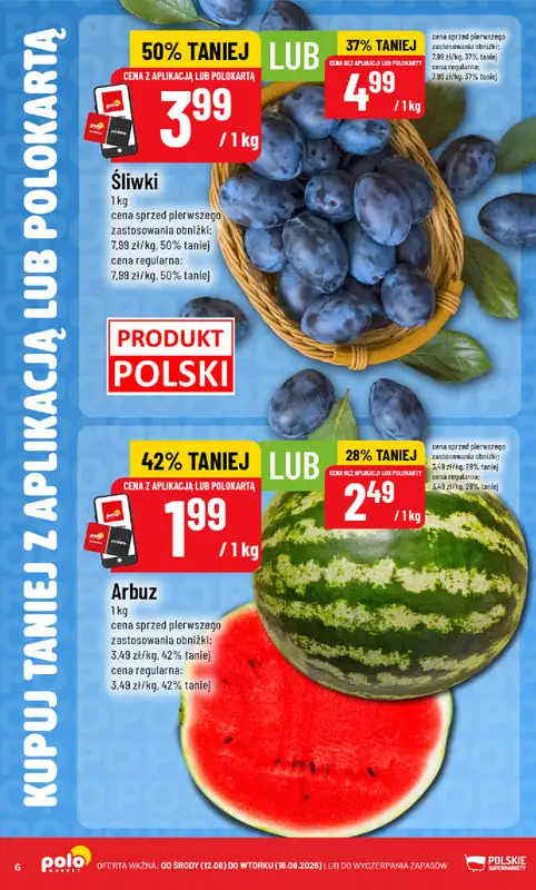 POLOmarket - gazetka promocyjna Kupuj taniej z aplikacją lub polokartą od środy 12.08 do wtorku 18.08 - strona 6