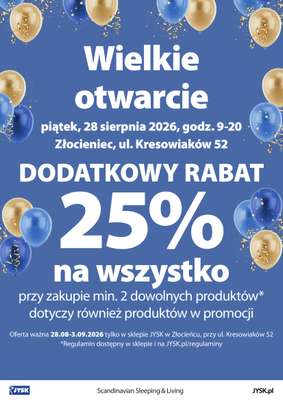 Jysk - gazetka promocyjna ZŁOCIENIEC: Wielkie Otwarcie JYSK! Już 28.08! od piątku 28.08 do czwartku 03.09