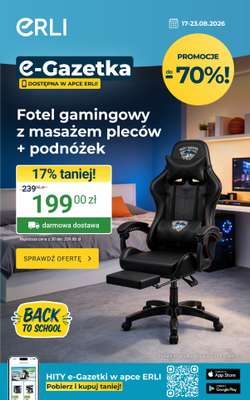 ERLI - gazetka promocyjna Gazetka od poniedziałku 17.08 do niedzieli 23.08